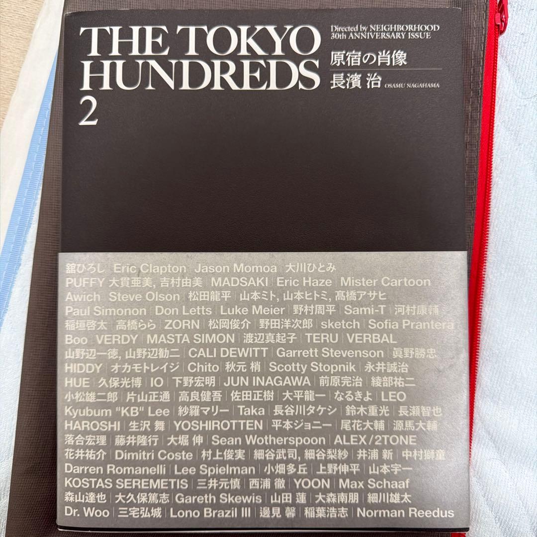 THE TOKYO HUNDREDS 2 原宿の肖像 NEIGHBORHOOD