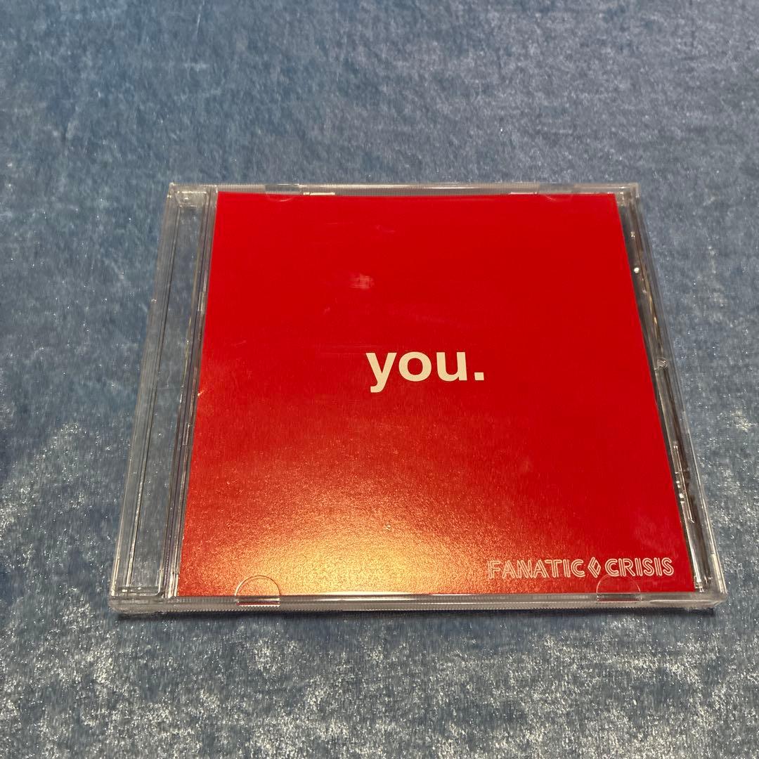 FANATIC◇CRISIS「you.」ファンクラブ限定